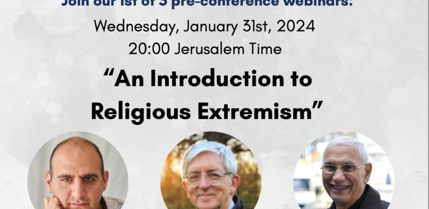 Sabeel Conference Webinar #1- An Introduction to Religious Extremism