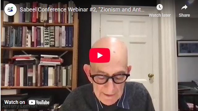 Sabeel Conference Webinar #2 – Zionism and Antisemitism