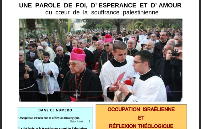 Issue 56, Spring 2010, “A Word of Faith, Hope, and Love from the Heart of Palestinian Suffering”